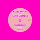 Matteo Matteini Ft. Claudio Sax Fabiani - Bunkergroove (Corrado Alunni Remix)