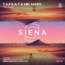 T.A.F.K.A.T., Mr. Maro - Work & Rollin