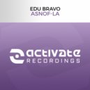 Edu Bravo - Asnof-la (Original Mix)