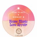 Jon Fleet, Son Of 8 - House Music Love Affair (Fleetz Remix)