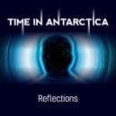 Time In Antarctica - Into The Invisible