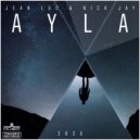Jean Luc & Nick Jay - Ayla 2023 (Extended Mix)
