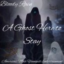 Bloody Rain - Order it Up