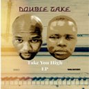 Double Take - The Traveller (Original Mix)