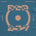 ATLAS - On My Own (Extended Mix)