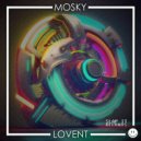 Mosky - Lovent