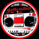 Paul Johnson VS Manatane - Feel My M.F. Bitch (Original Mix)