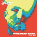 The Thief Of Time feat. NIIX - Pavement Soul
