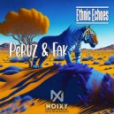 Peruz & Fak - Ethnic Echoes (Extended Mix)