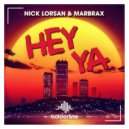 Nick Lorsan & Marbrax - Hey Ya (Extended Mix)