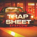 Efeflow - TRAP SHEET (Original Mix)