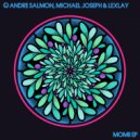 Andre Salmon, Michael Joseph, Lexlay - Momii