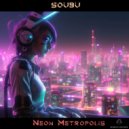 SOUBU - Neon Metropolis