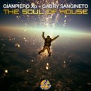Gianpiero Xp & Gabry Sangineto - The Soul of House (Radio Edit)