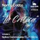 Norty Cotto - La Critica (Saliva Commandos Drum Remix)