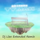 ДжаЯмми - Туман (Dj Llex Extended Remix)