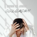 Brown Ice & Juniort - Undlalangami 2.0 (feat. Juniort) ()