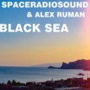 Spaceradiosound & Alex Ruman - Black Sea ()