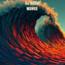 DJ Kazal - Waves (Original Mix)