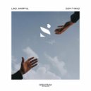 Lind, Marphil - Don\'t Mind (Original Mix)