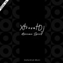 XtrovetDJ - African Spirit (Dub Mix)