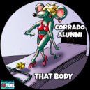 Corrado Alunni - That Body (Original Mix)