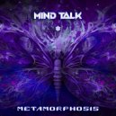 Mind Talk - What\'s Make You, You ()