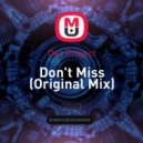 Osc Project - Don\'t Miss (Original Mix)