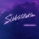 Purple Disco Machine, Birdee, Kungs, Julian Perretta - Substitution (Birdee Remix Extended)