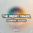 The Dream Maker - Maximum Trance