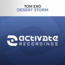 Tom Exo - Desert Storm (Original Mix)