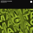Impressive Range - Mamacita (Extended Mix)
