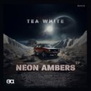 Tea White - Neon Dreams