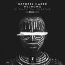 Raphael Mader, Uschowa - Silence On Purpose