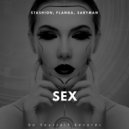 Stashion, Flanga, Sabyman - Sex (Original Mix)