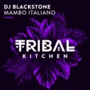 DJ Blackstone - Mambo Italiano