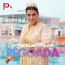 Wahida La Brune - Reggada ()