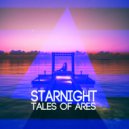 Tales Of Ares - Starnight (Original Mix)
