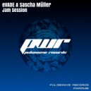 Evade, Sascha Muller - Jam2