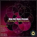 Sir Young SA - Believe In Love (PuzzleDeep SA Remix)