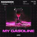 Maddix, Fēlēs - My Gasoline (Extended Mix)