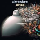 Atley Bestoren - Aerosol (Original Mix)