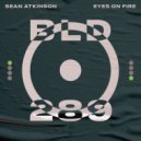 Sean Atkinson - Eyes On Fire (Extended Mix)