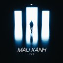 BOM Music Group - Màu Xanh (TVS Remix) [Short Version] (Original Mix)