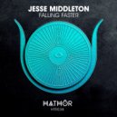 Jesse Middleton - Falling Faster
