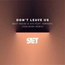 Samadhi, Beat Inside, AYU (UA) - Don't Leave Us feat. Samadhi