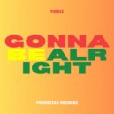 Timbee - Gonna Be Alright