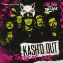 Kash\'d Out & Pop Punk Goes Reggae & Nathan Aurora - The Taste Of Ink (Reggae Cover)