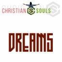 Christian Souls - Dreams (Original Mix)