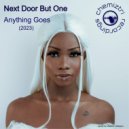 Next Door But One - Anything Goes (Soul Heads Extended Remix)